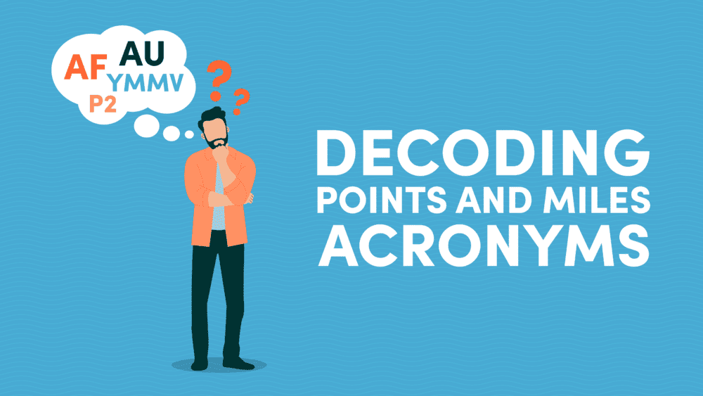 Points & Miles Acronyms