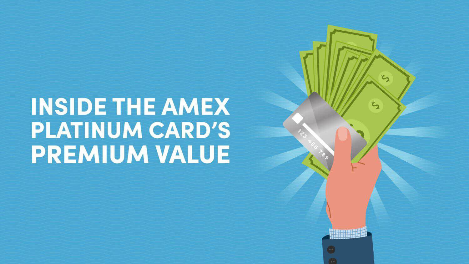 Inside the Value of the Platinum Card