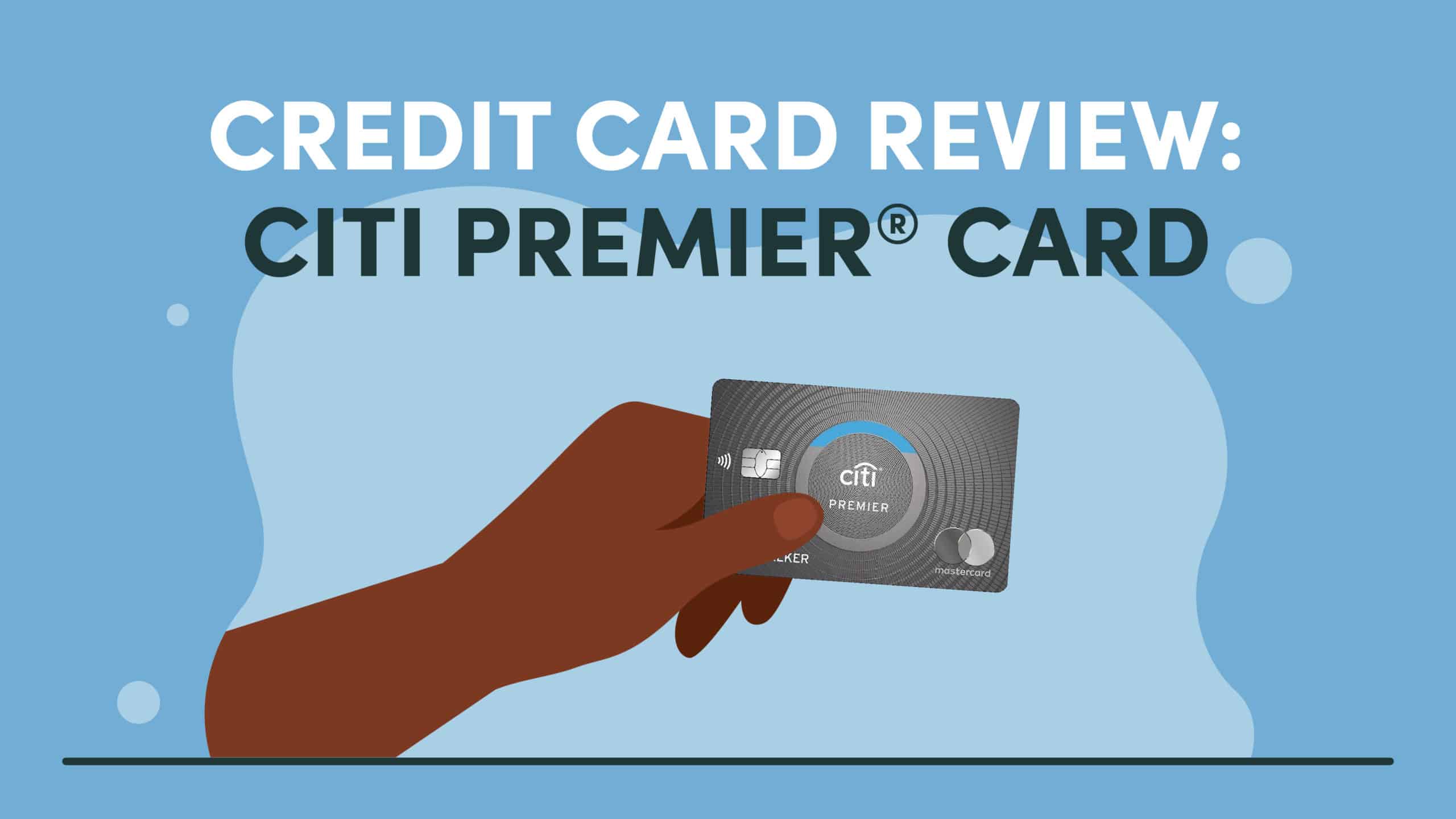 Citi Premier Card Review