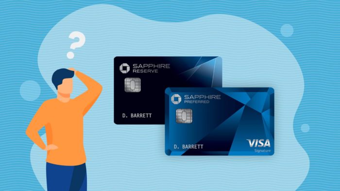 Chase sapphire preferred vs chase sapphire reserve