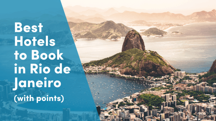 Best Hotels to Book in Rio de Janeiro With Points - 10xTravel