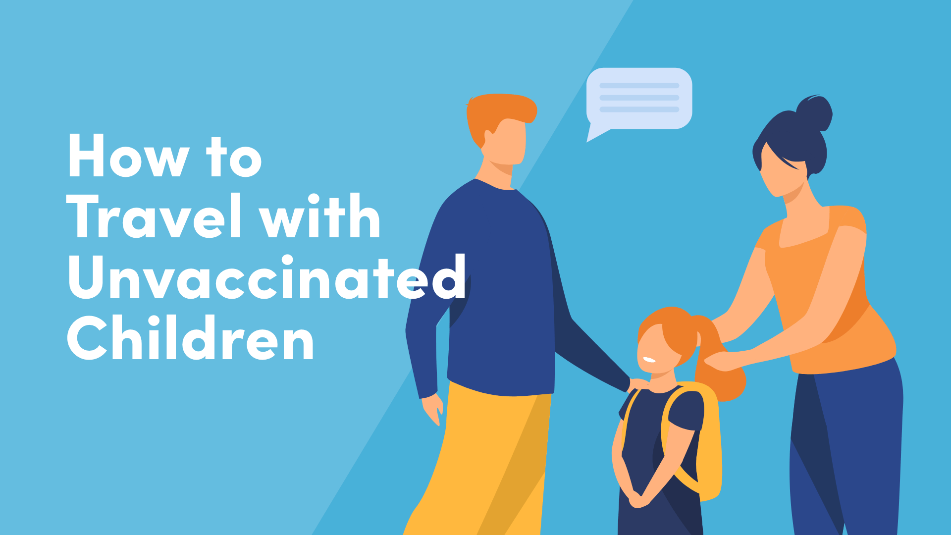 travel for unvaccinated