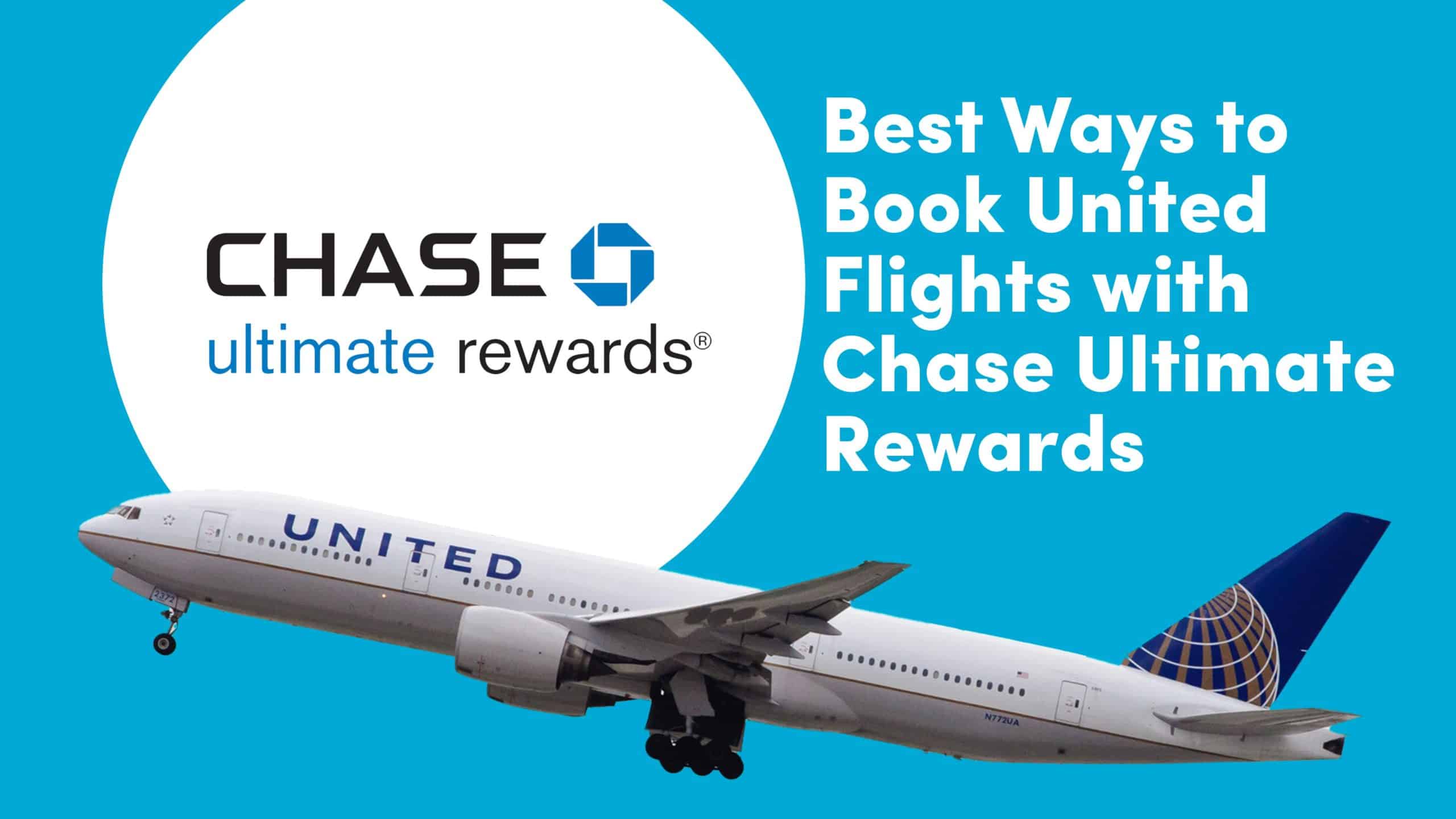 Best Ways to Book United Flights with Ultimate Rewards