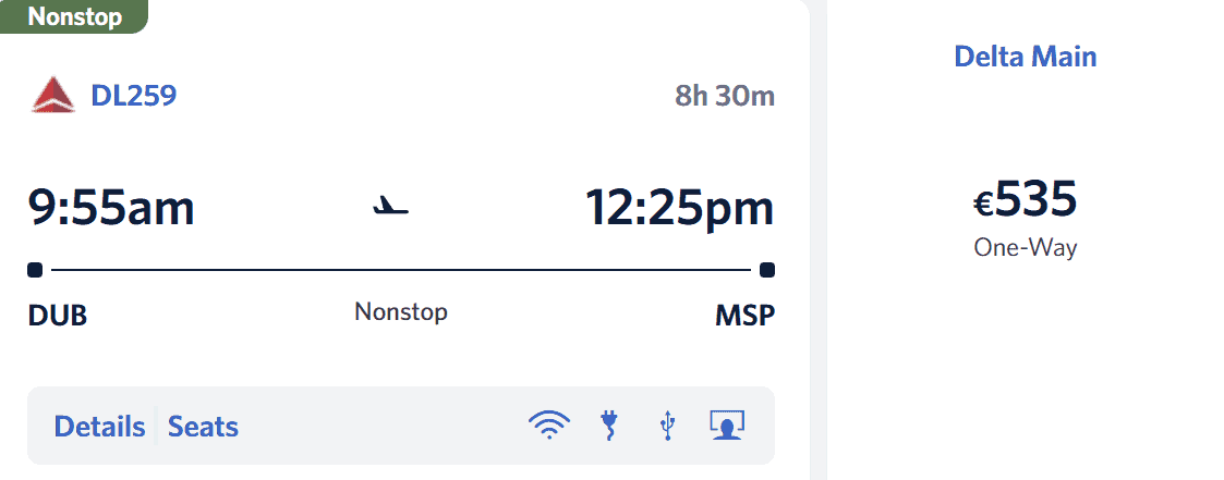 Delta Air Lines one-way nonstop return flight from Dublin to Minneapolis priced at €535 in Delta Main.