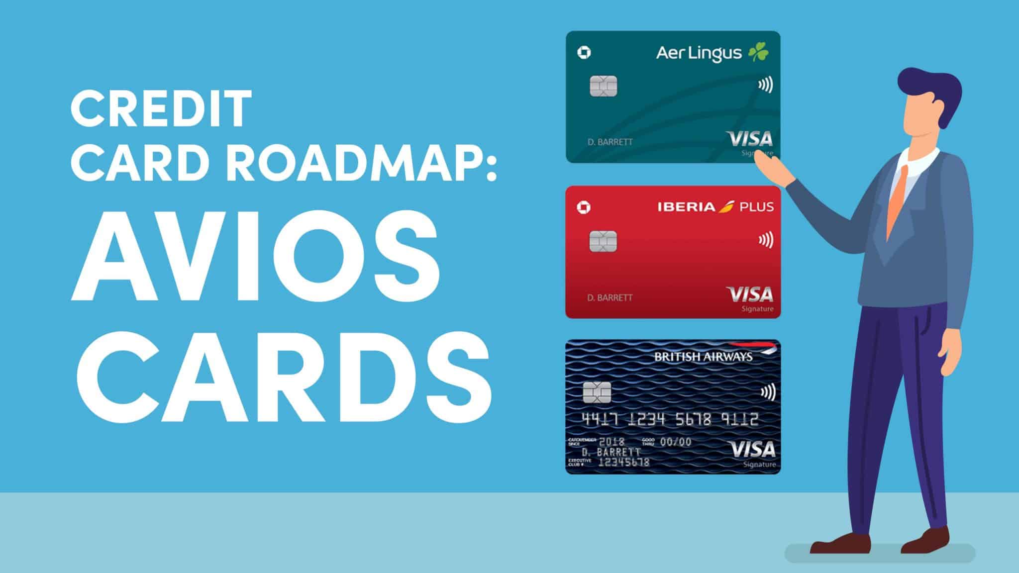 Credit Card Roadmap Avios and Why They Have So Much Potential 10xTravel