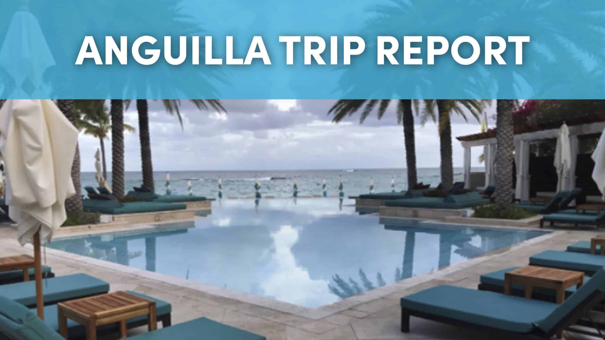 Anguilla Trip Report