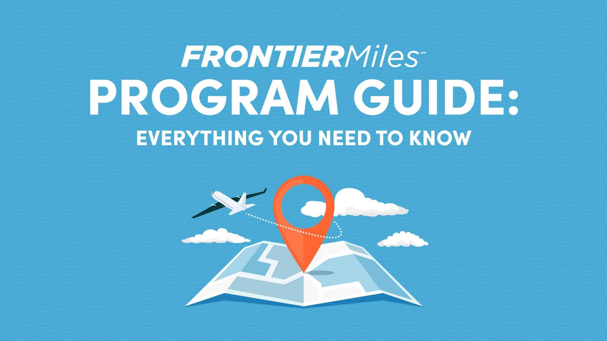 Frontier Miles Program Guide Everything You Need to Know