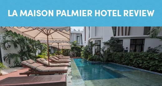 La Maison Palmier Hotel Review