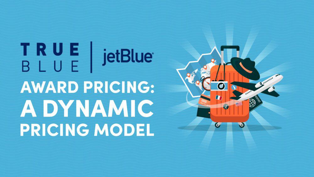 JetBlue TrueBlue Award Pricing A Dynamic Pricing Model