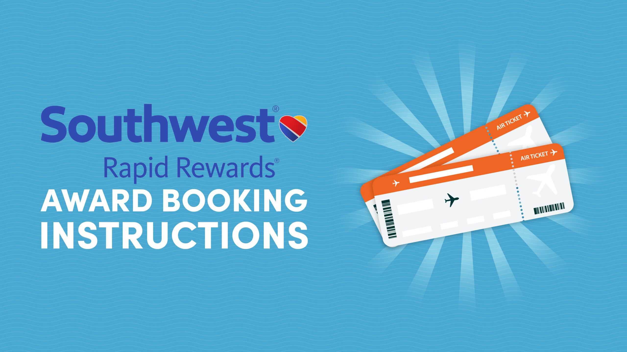 Southwest Airlines Rapid Rewards Award Booking Instructions