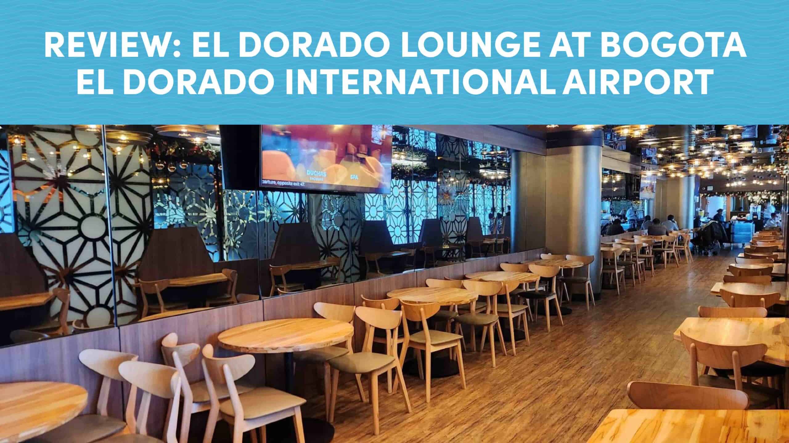 Lounge Review: El Dorado Lounge at Bogota El Dorado International Airport (BOG)