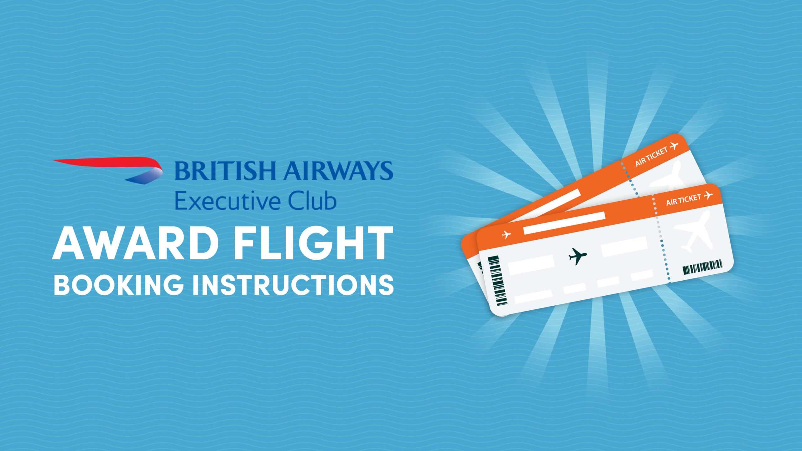 British Airways Executive Club Award Flight Booking Instructions