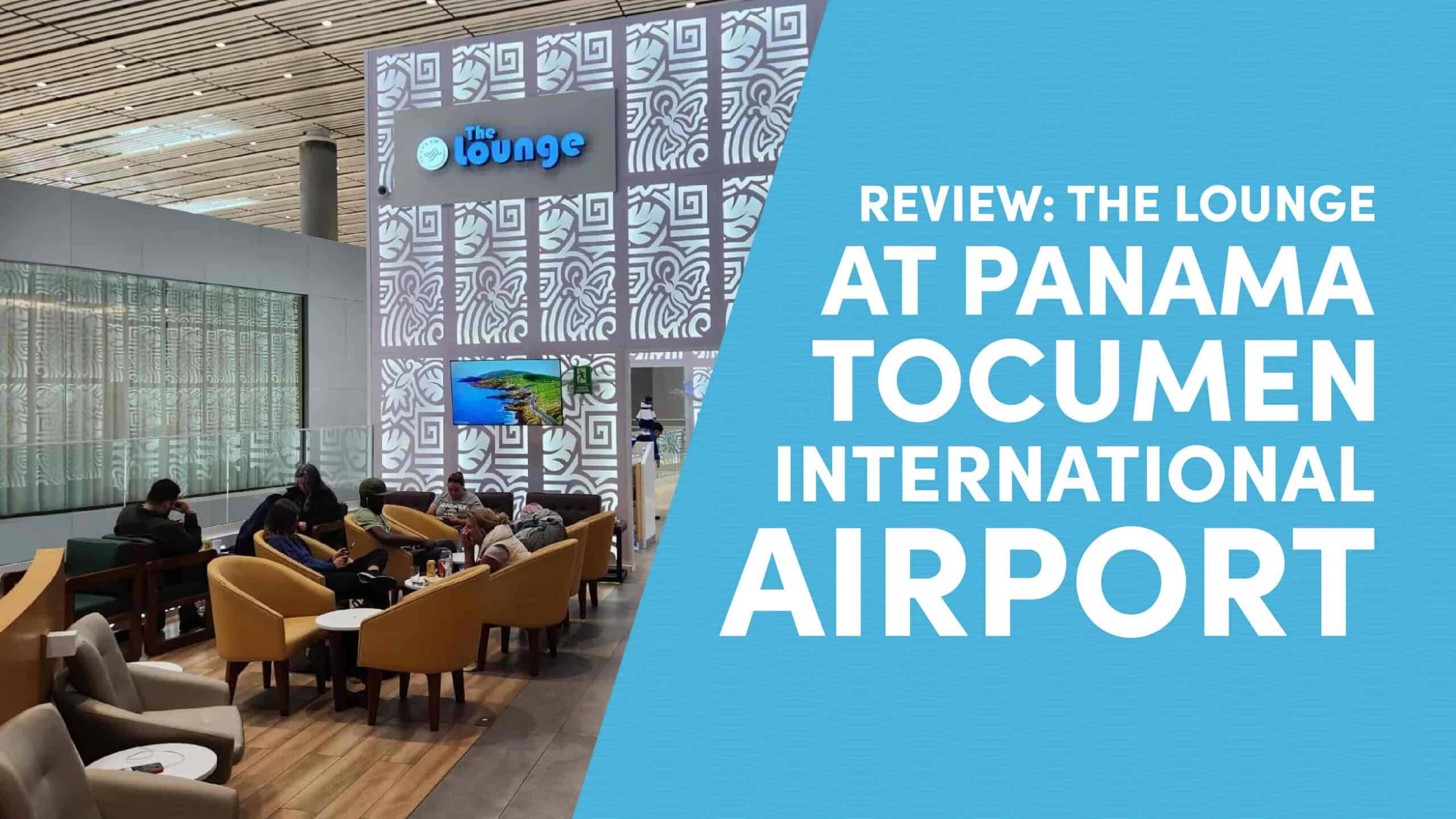 Lounge Review: The Lounge at Panama Tocumen International Airport (PTY), Terminal 2