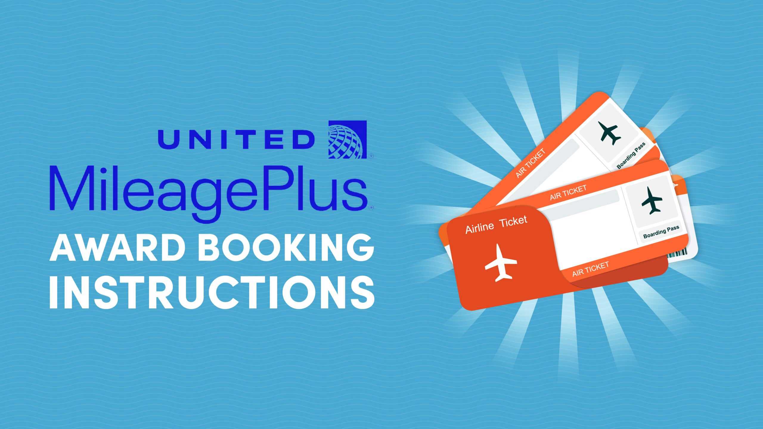 United Airlines MileagePlus Award Booking Instructions