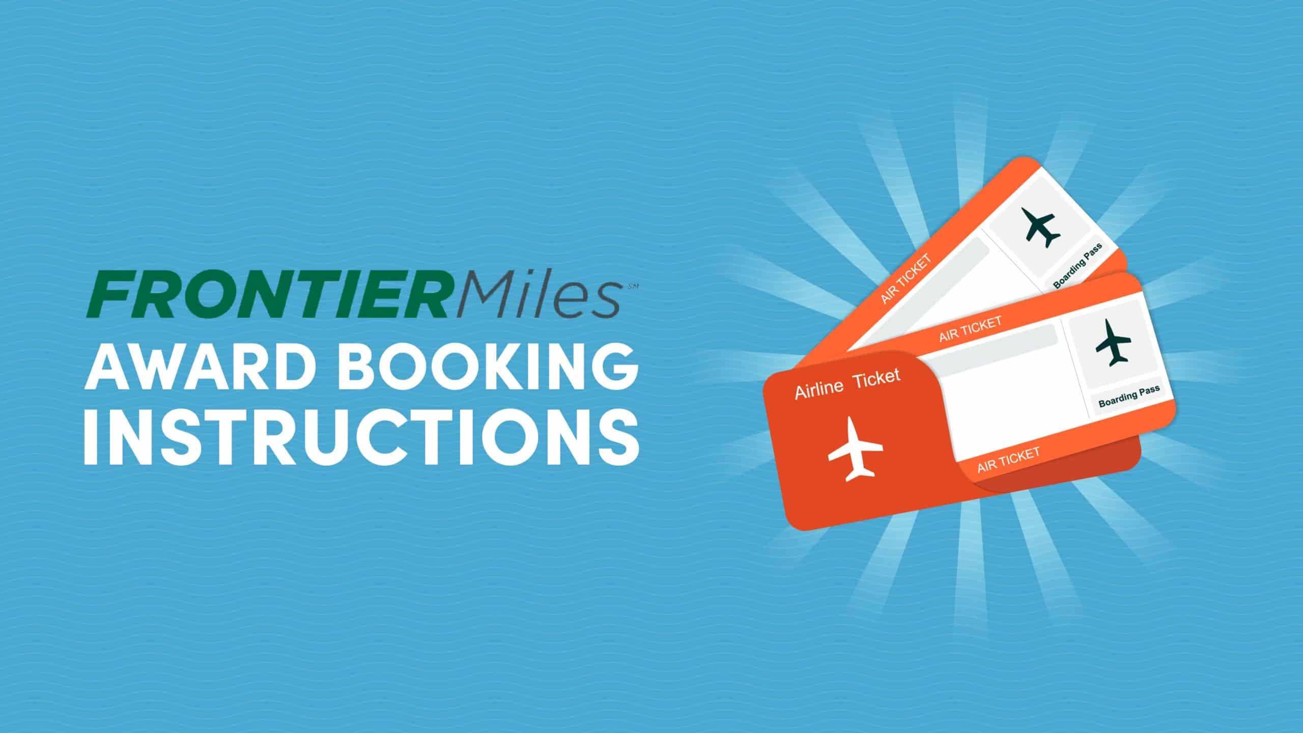 Frontier Miles Award Booking Instructions