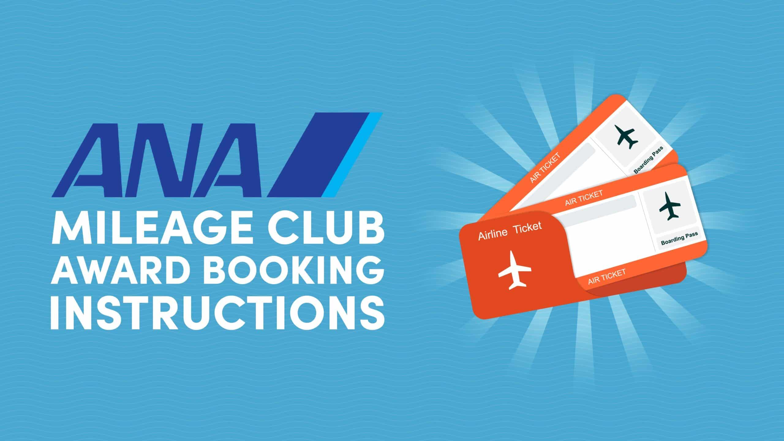 ANA Mileage Club Award Booking Instructions