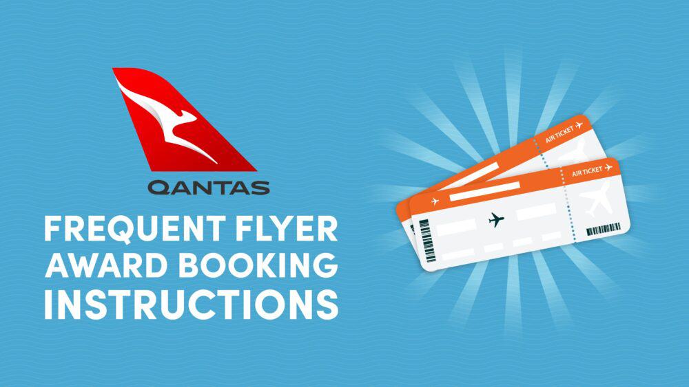 Qantas Frequent Flyer Award Booking Instructions