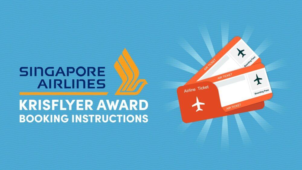 Singapore Airlines Award Booking Instructions