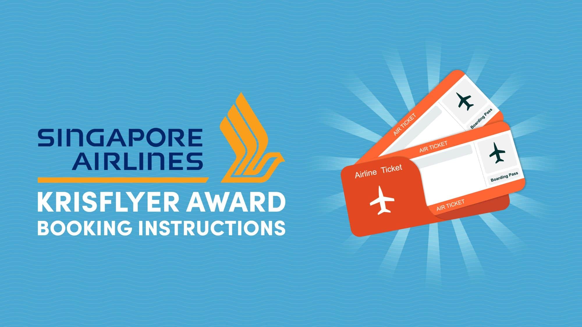 Singapore Airlines Award Booking Instructions