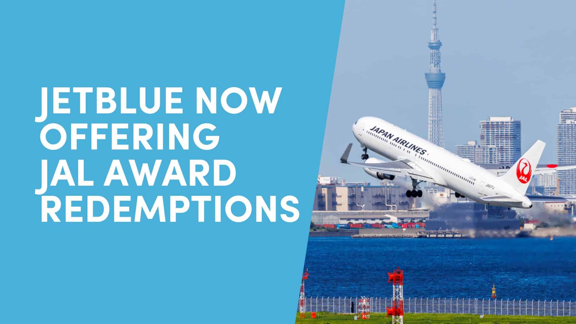 JetBlue TrueBlue Now Offers Japan Airlines Award Redemptions