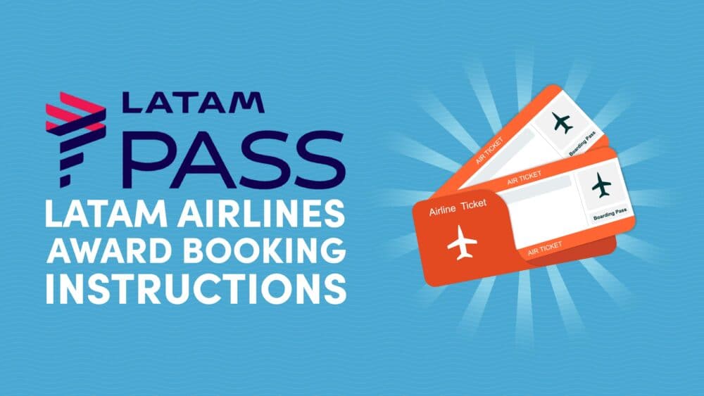 LATAM Airlines LATAM Pass Award Booking Instructions
