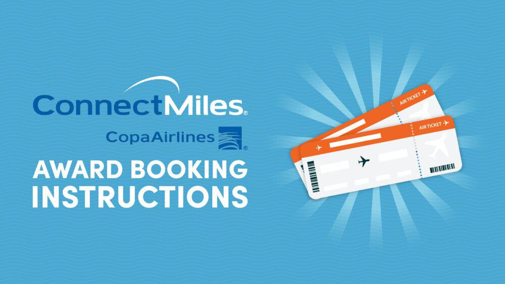 Copa Airlines ConnectMiles Award Booking Instructions