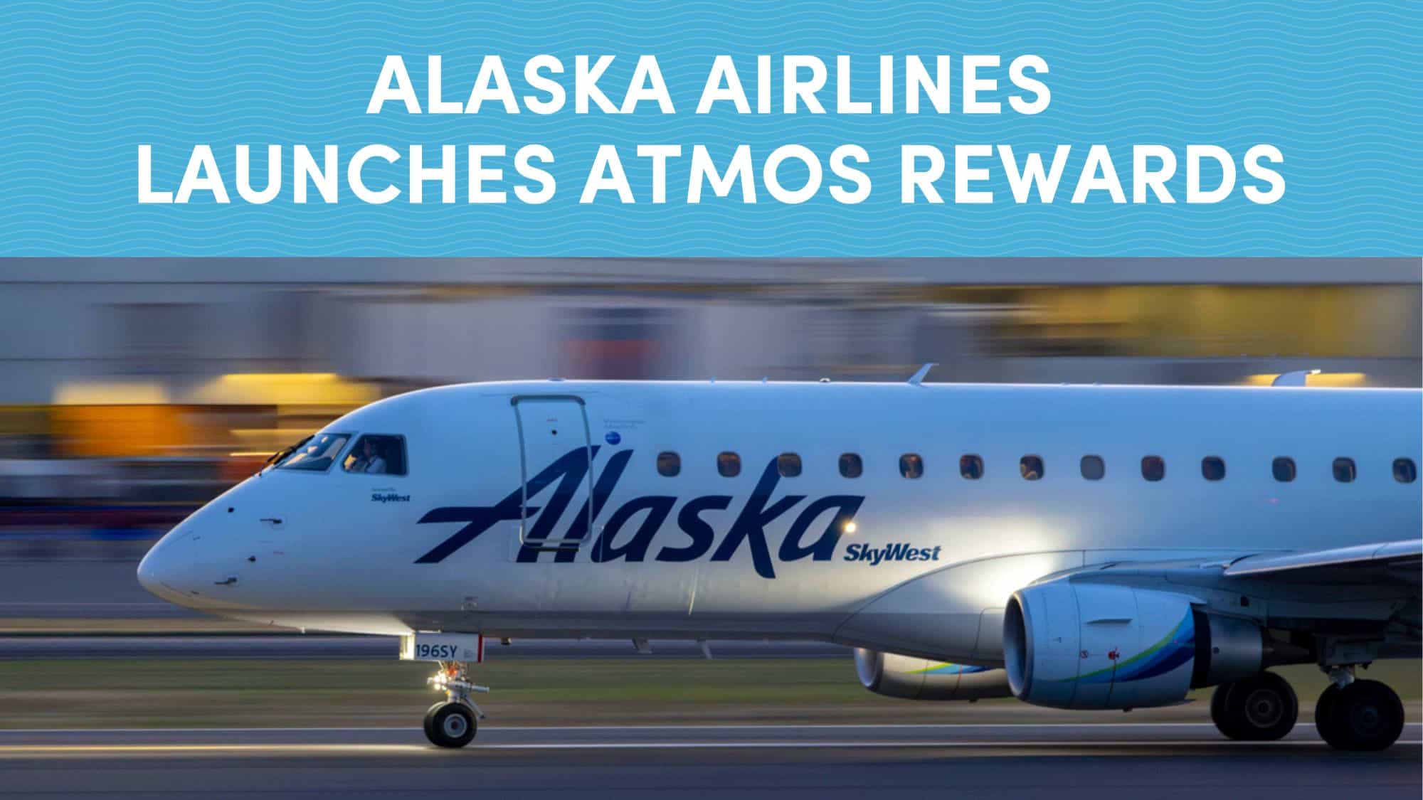 Alaska Airlines Launches Atmos Rewards