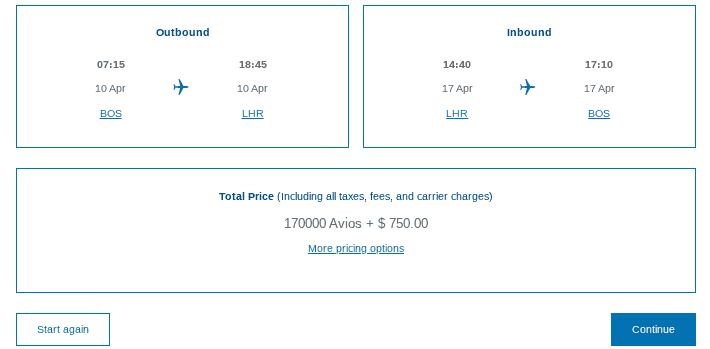Flight booking summary showing outbound BOS to LHR on 10 Apr at 07:15–18:45, inbound LHR to BOS on 19 Apr at 14:40–17:10. Total price: 170,000 Avios plus $750.00. Start again and Continue buttons shown.