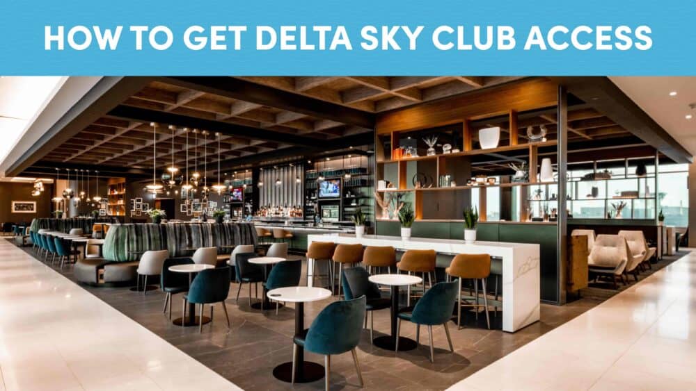 How to Get Delta Sky Club Access