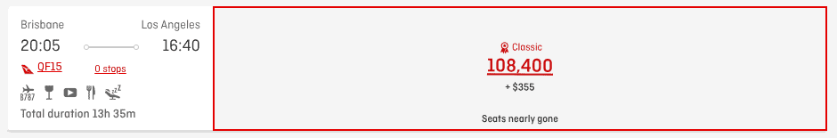 Qantas Classic Economy Reward flight from Brisbane to Los Angeles for 108,400 points plus $355