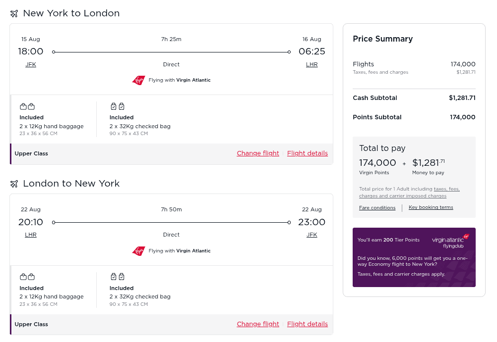 Virgin Atlantic Upper Class award flight from New York to London and return London to New York with 174,000 points plus $1,281.71 in fees.