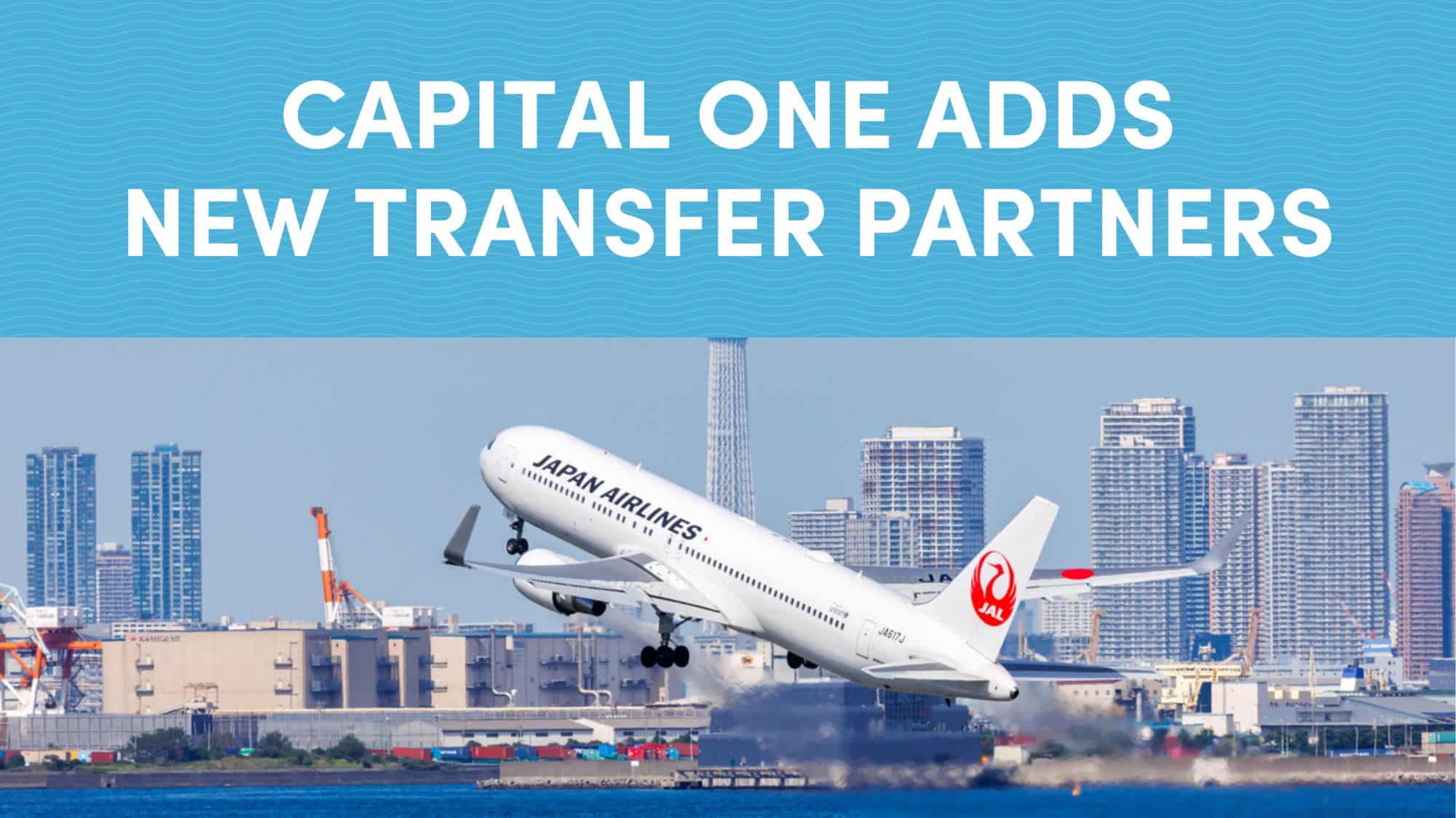 Capital One Adds New Transfer Partners