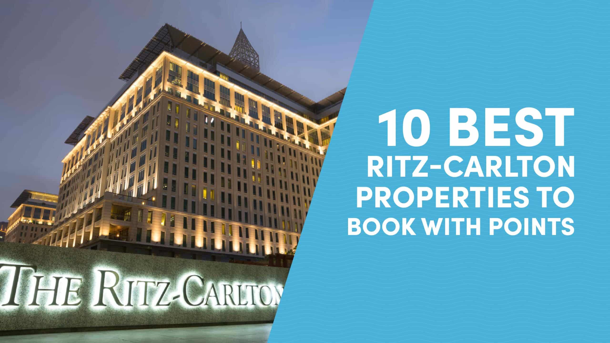 best ritz carlton