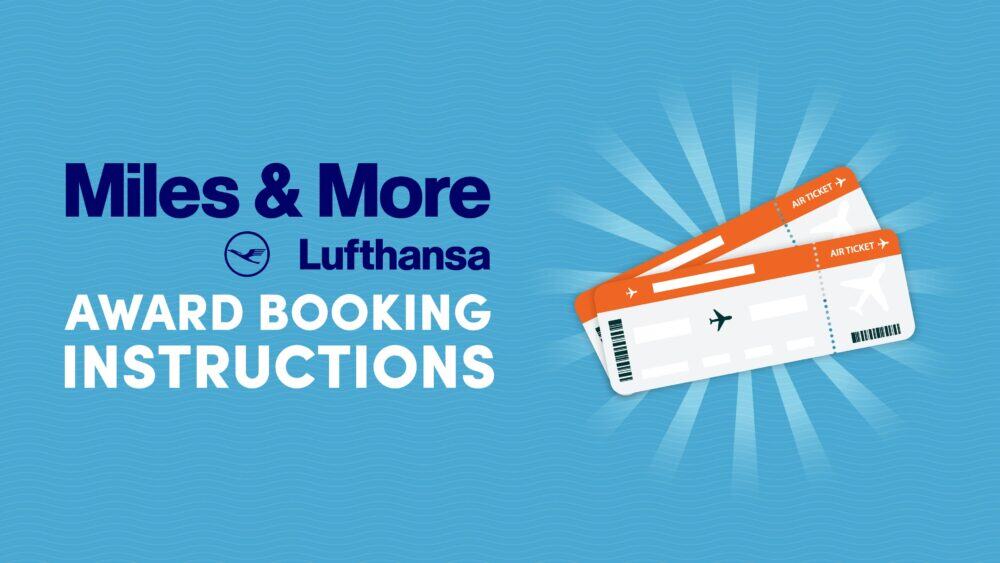 ow to Book Award Flights with Miles & More Frequent Flyer Program