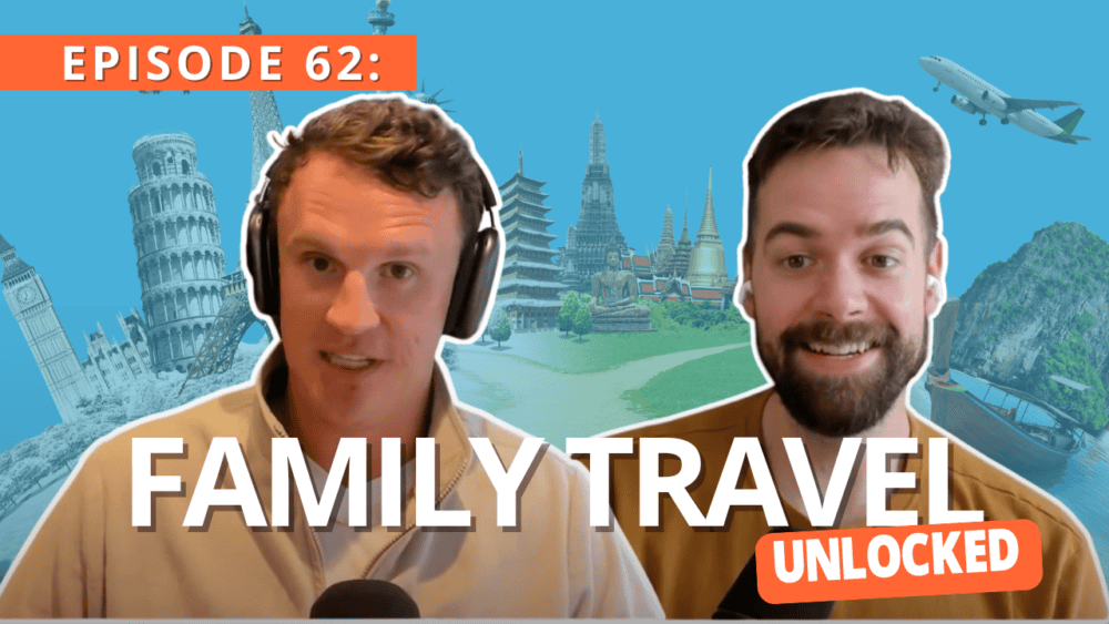 Podcast Episode Best Hotel Loyalty Programs for Families