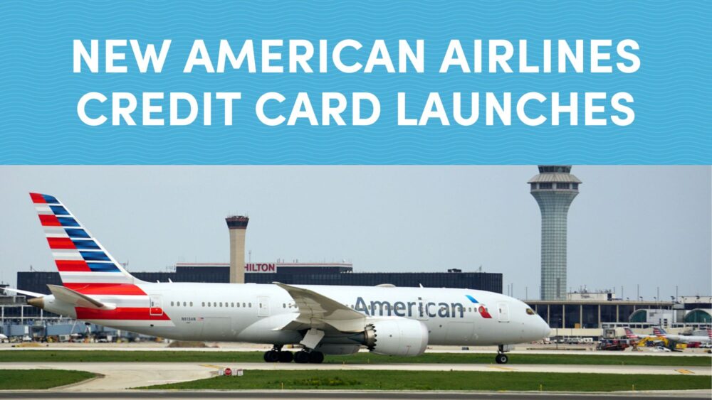New American Airlines Credit Card Launches