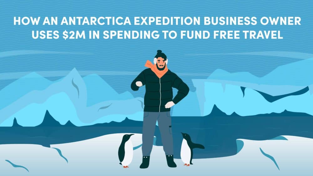How An Antarctica Expedition Business Owner Uses $2 Million in Seasonal Spending to Fund Free Travel