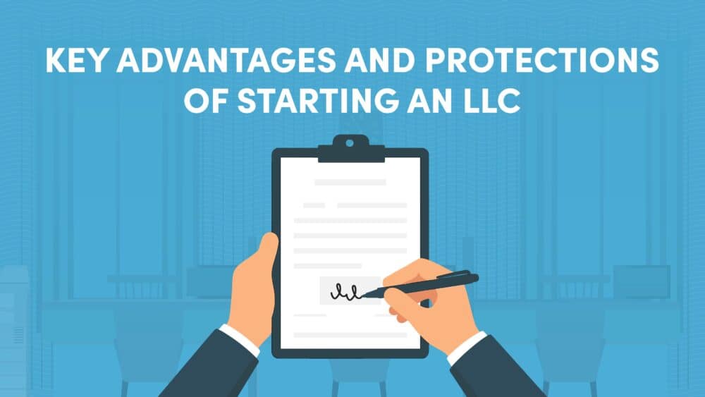 Key Advantages and Protections of Starting an LLC