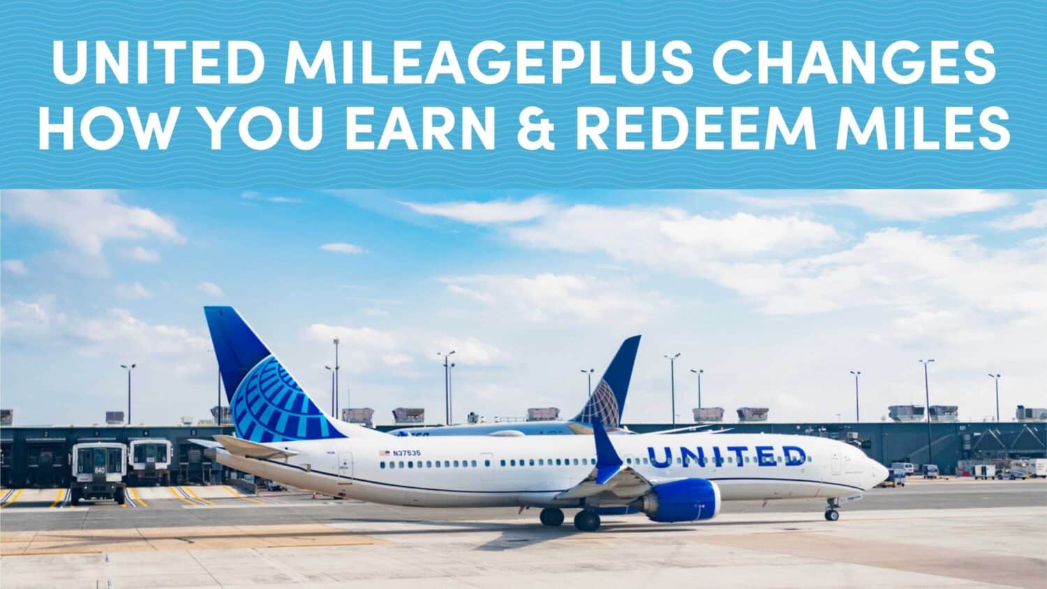 United MileagePlus Announces Changes to How You Earn and Redeem Miles