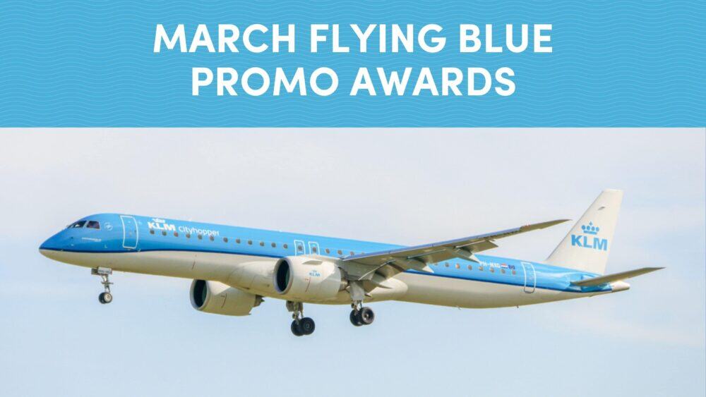March Flying Blue Promo Awards
