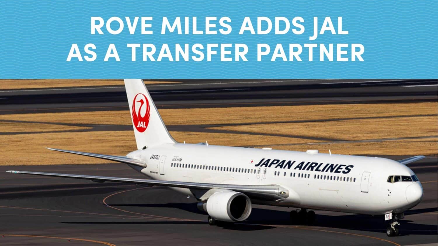 Rove Miles Adds JAL as a Transfer Partner with a 50% Limited-Time Bonus