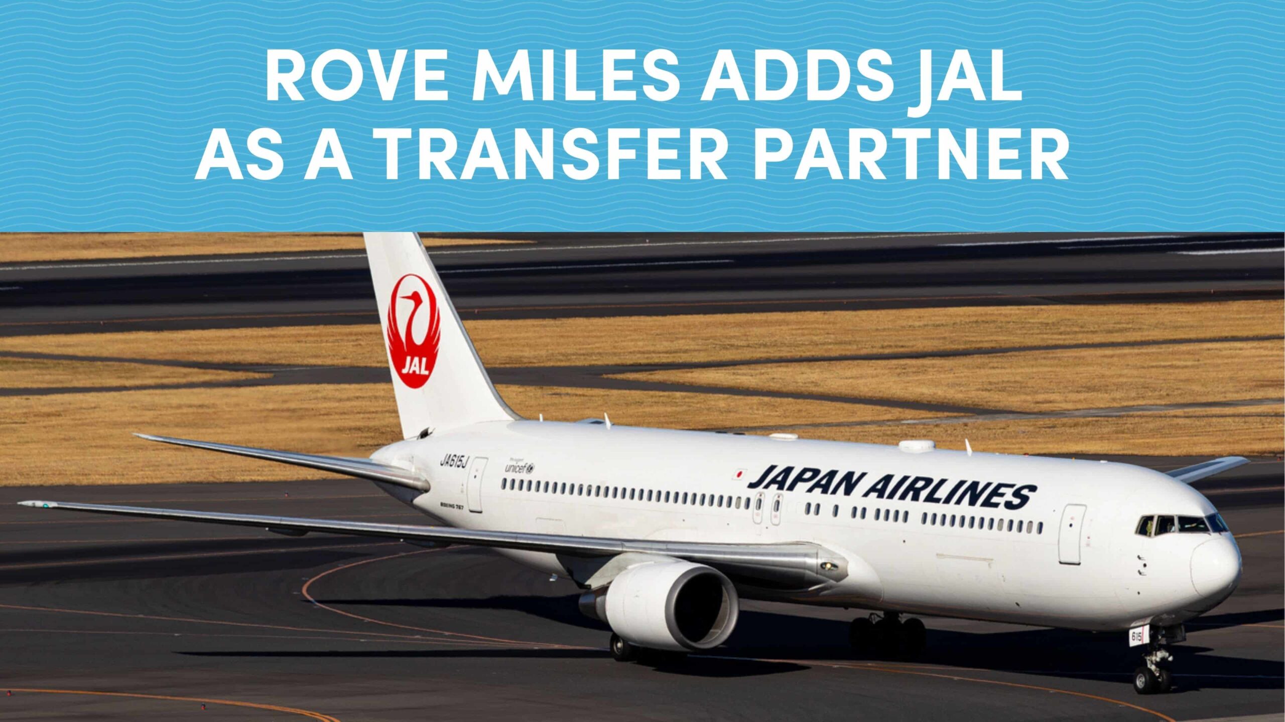 Rove Miles Adds JAL as a Transfer Partner with a 50% Limited-Time Bonus