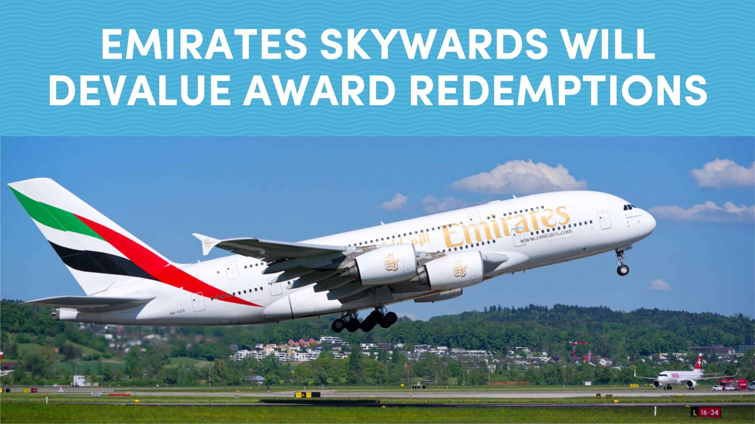 Emirates Skywards Will Devalue Award Redemptions Starting May 20, 2026