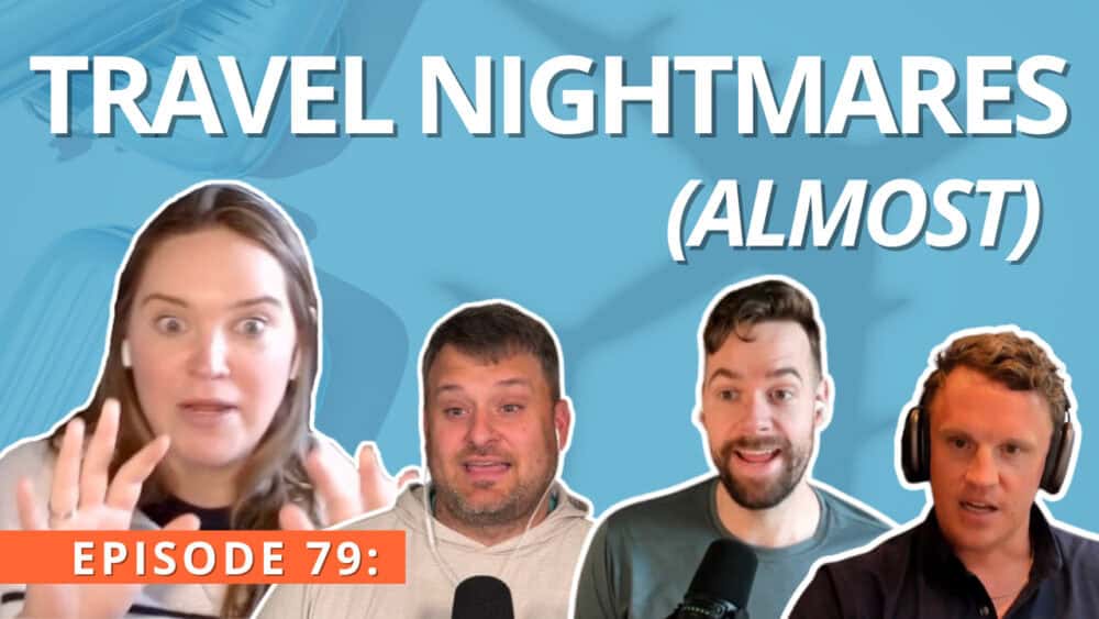 Lessons From Our Biggest Travel Close Calls and Near Misses