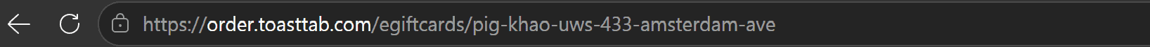 Browser address bar displaying the Toast eGift Cards URL for the Pig & Khao UWS gift card purchase page.