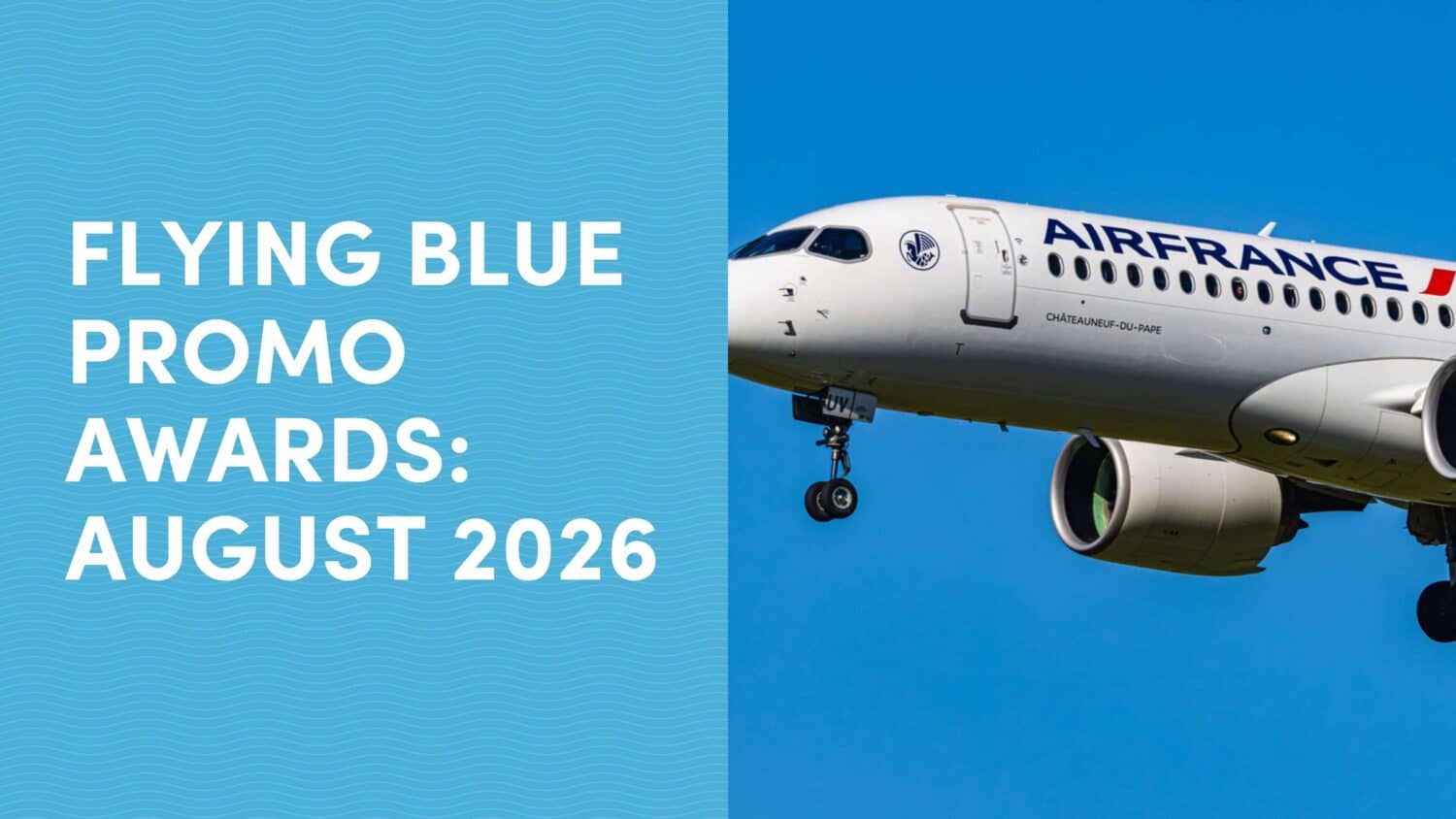August 2026 Flying Blue Promo Awards