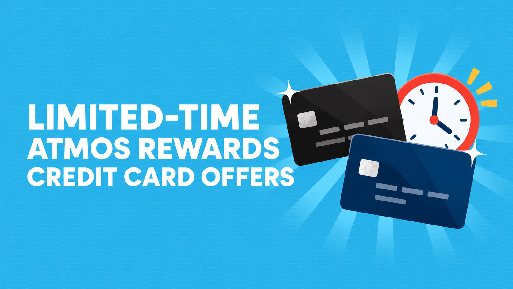 Limited-Time Atmos Rewards Credit Card Offers: Earn Up to 100,000 Bonus Points